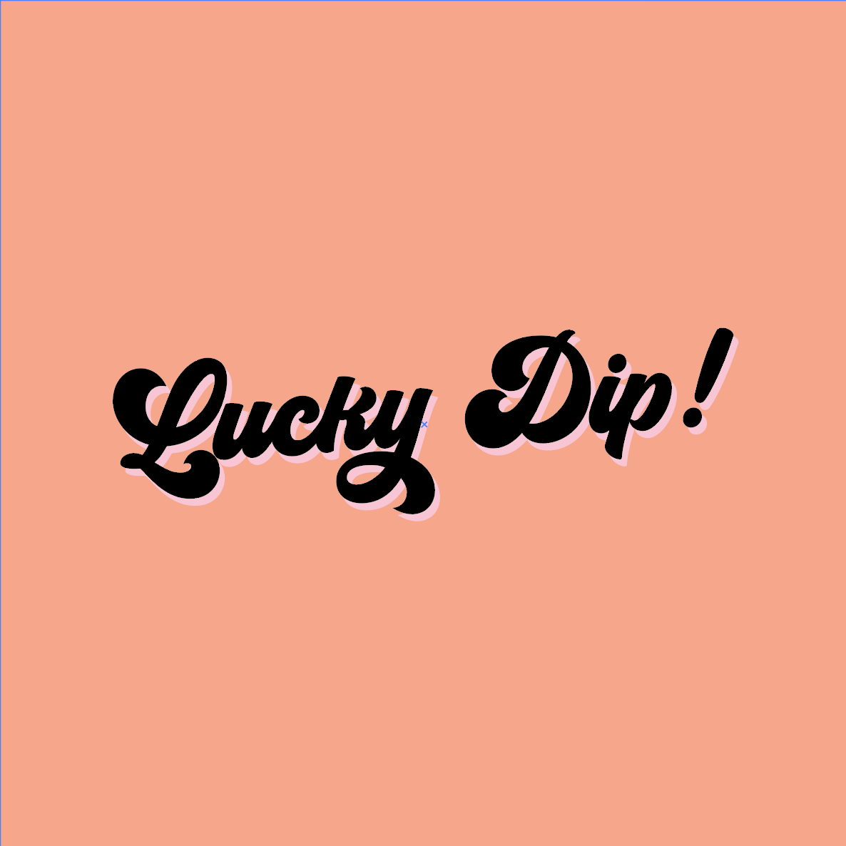 LUCKY DIP!!!